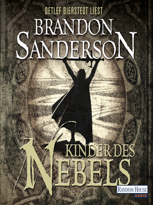Title details for Kinder des Nebels by Brandon Sanderson - Wait list